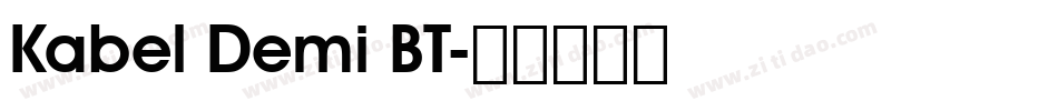 Kabel Demi BT字体转换